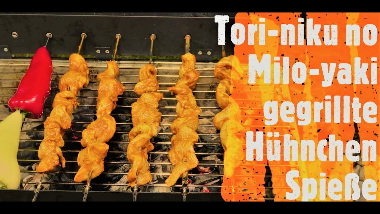 Tori  niku no Milo yaki oder Gegrillte Hühnchen Spieße ,  ein schneller  Japanischer  Food