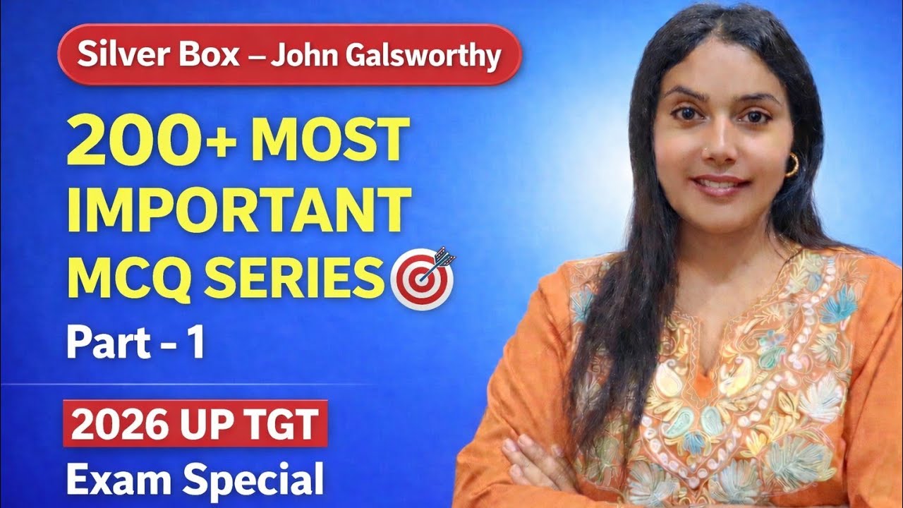 Silver Box 200+ Most Important MCQ | 2026 UP TGT PGT KVS NVS EMRS DSSSB | Part 1 