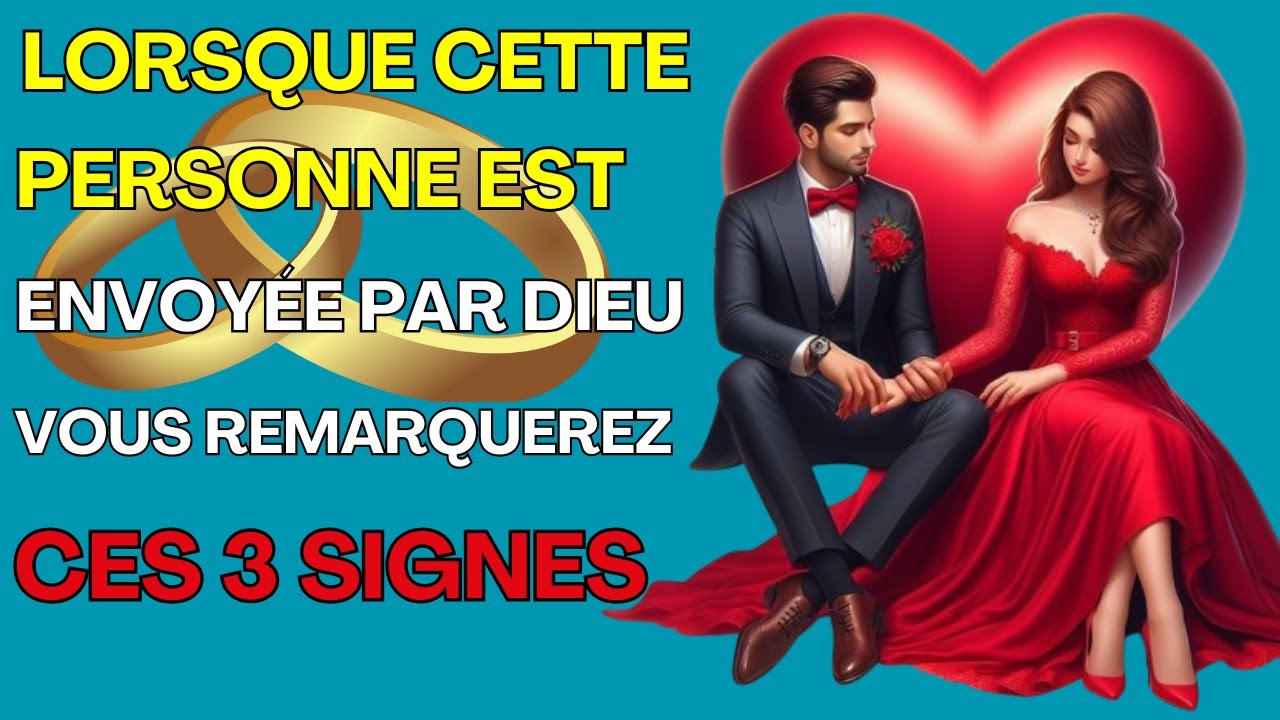 Dieu amène quelqu'un choisi comme partenaire lorsque vous remarquez ces signes de confirmation