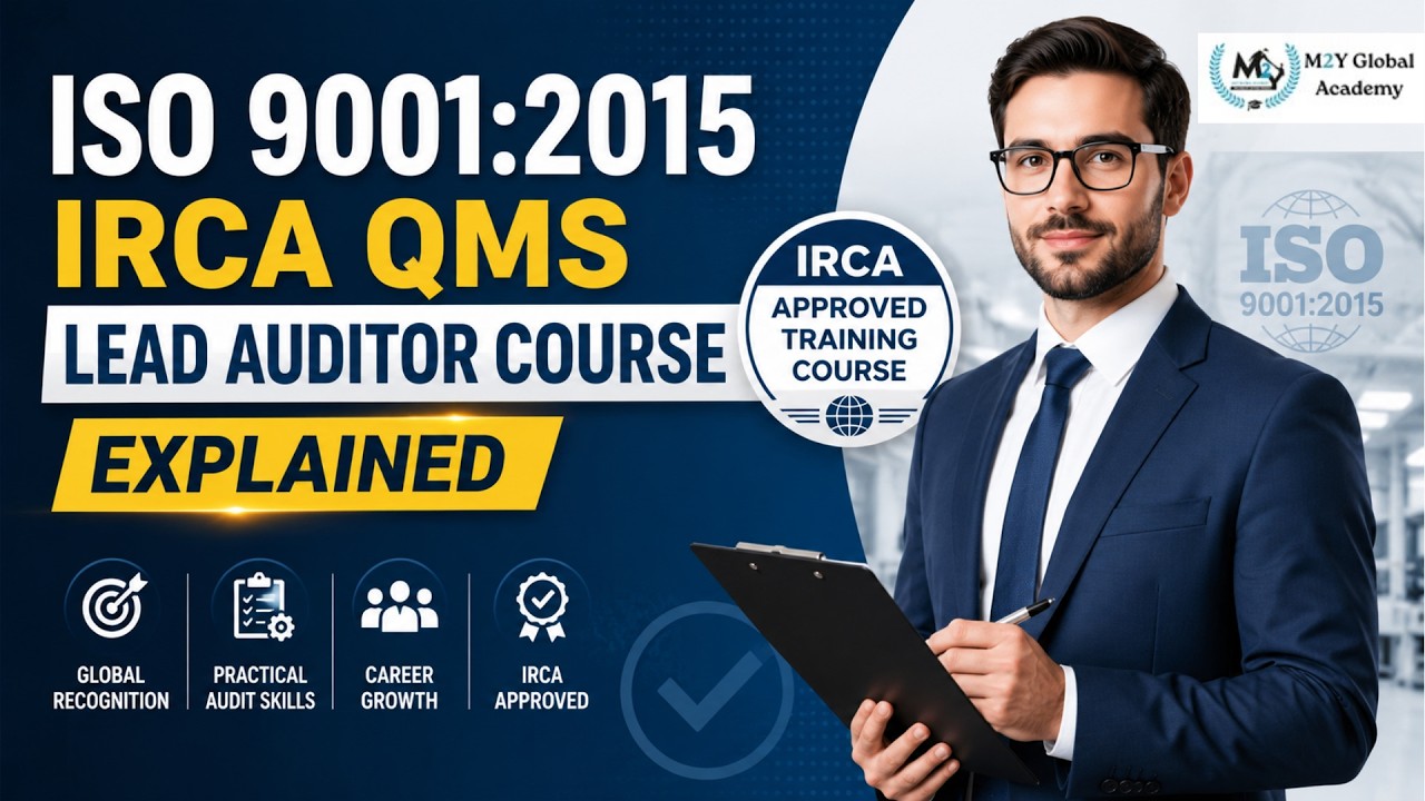 ISO 9001:2015 IRCA QMS Lead Auditor Course Explained | Complete Guide for Beginners #iso9001 #qms