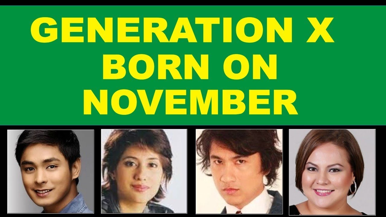NOVEMBER Birthdays ★ 30 Filipino Generation X  Celebrities  ★  Born on November