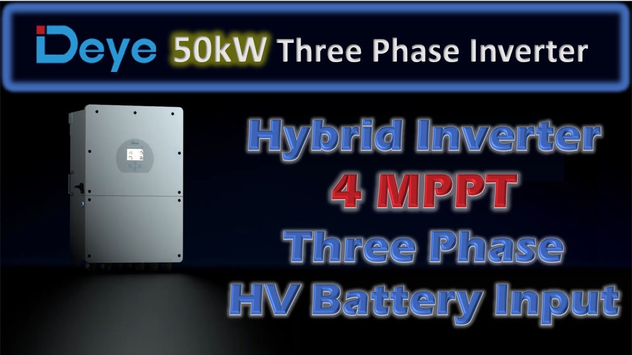 50kW Deye Three Phase Hybrid Inverter