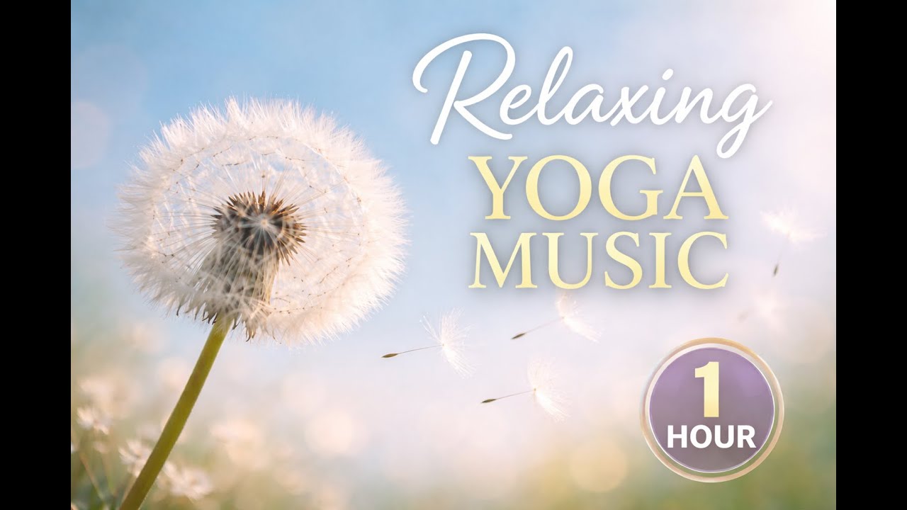 Dandelion Yoga Music: The Art of Letting Go | 432Hz Wind & Flute タンポポのヨガ音楽: 手放すことの芸術 | 432Hz 風と笛