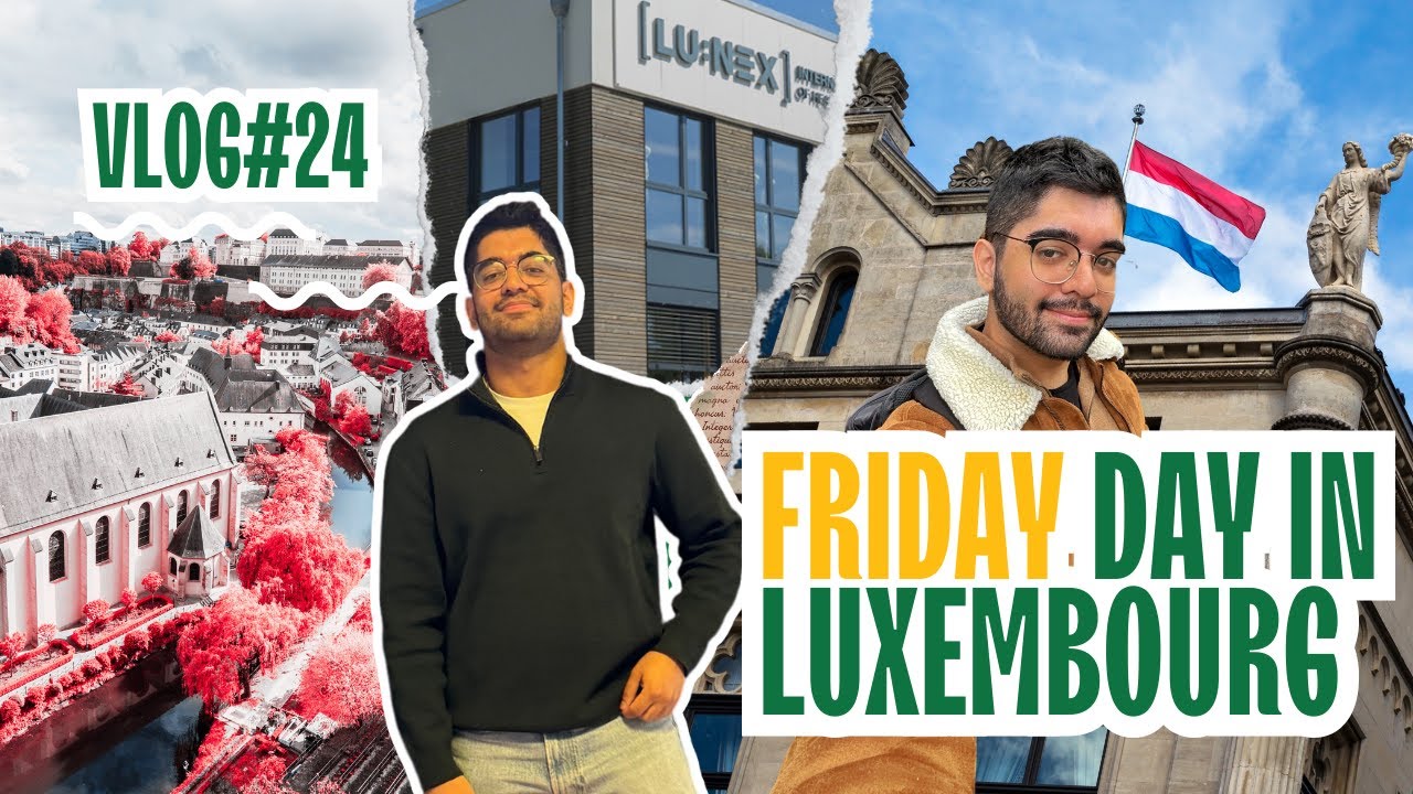Vlog#24: First Day in Luxembourg | 3rd Semester at LUNEX University | Uni Life | Erasmus Mundus