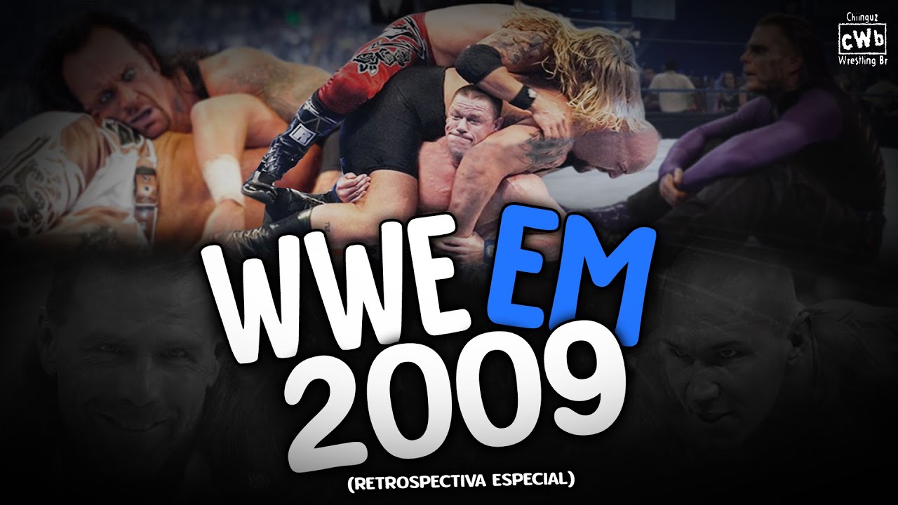 o FANTÁSTICO ANO de 2009 na WWE