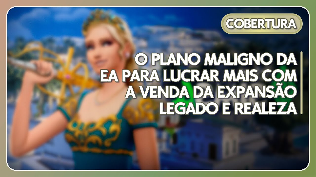 É ASSIM QUE A EA PLANEJA ARRANCAR MAIS DO SEU DINHEIRO