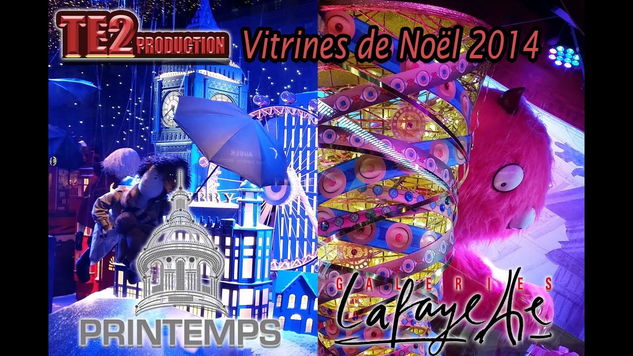 Vitrines de Noël 2014 : Printemps & Galeries Lafayette