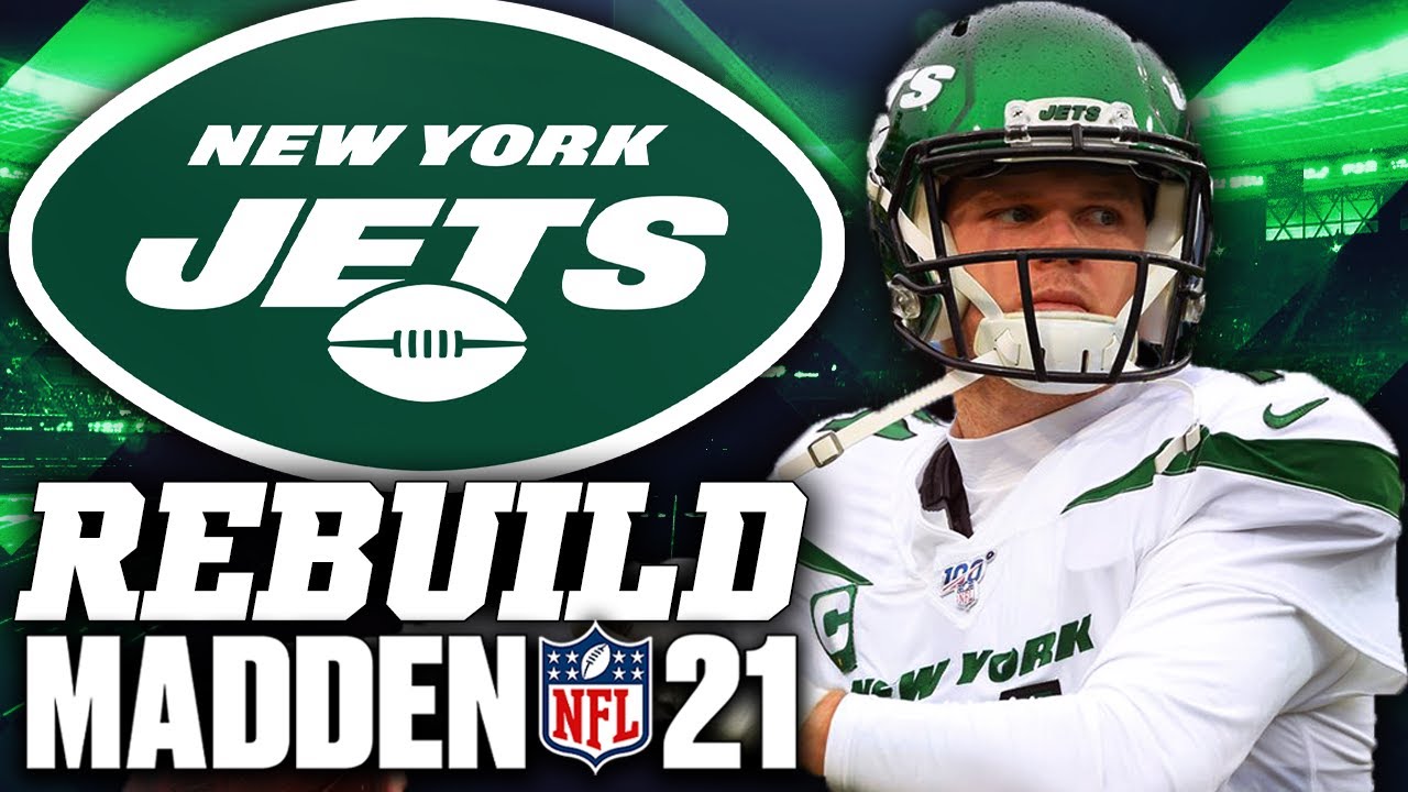 Rebuilding the New York Jets | Sam Darnold Traded? Madden 21 Franchise