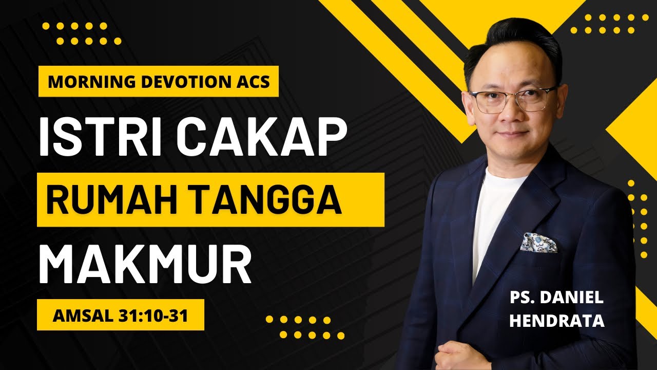 ACS Morning Devotion Selasa, Kamis & Sabtu