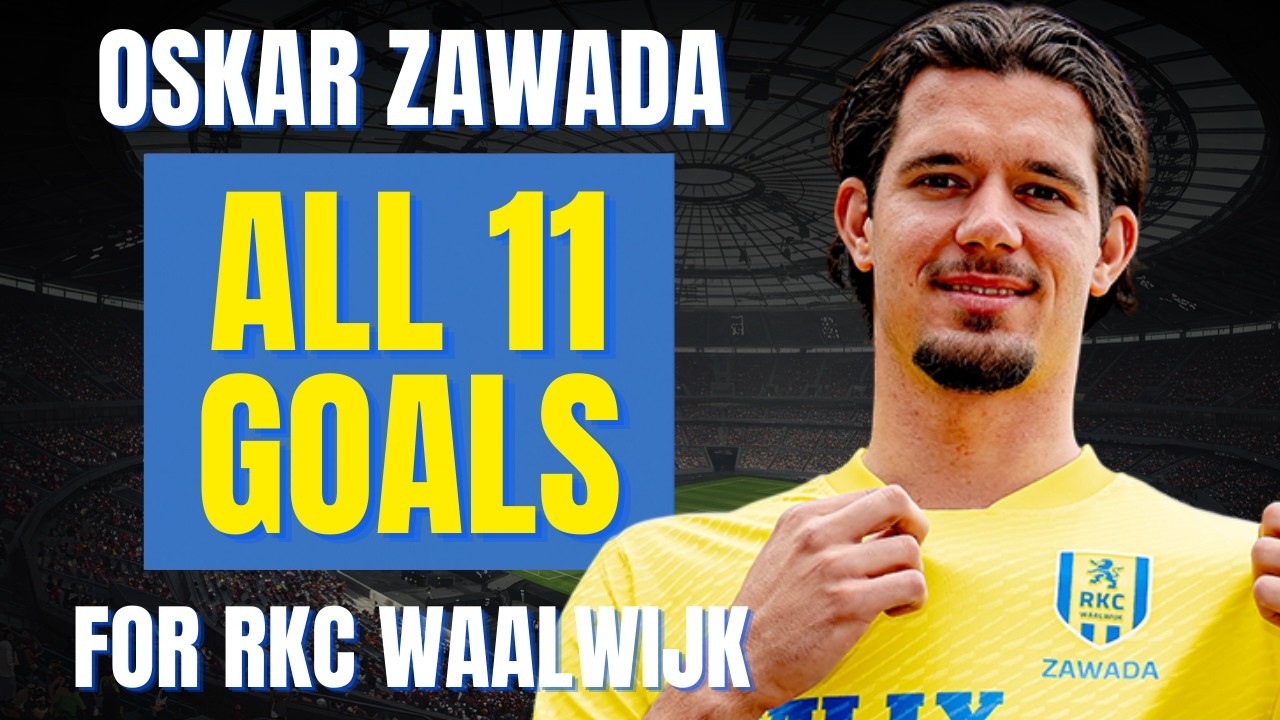 Oskar Zawada - ALL 11 GOALS FOR RKC WAALWIJK | Skills & Highlights