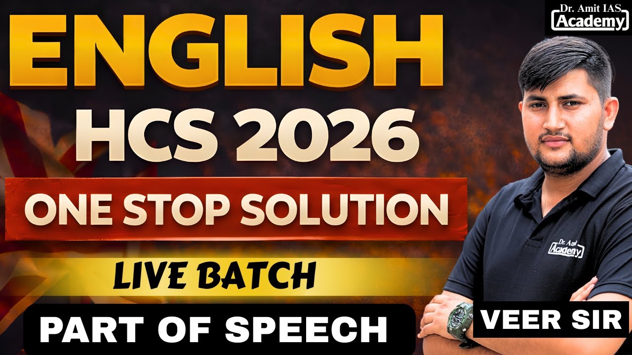 HCS 2026 | ENGLISH FOR MAINS | PARTS OF SPEECH | CLASS - 2 | Dr Amit Academy