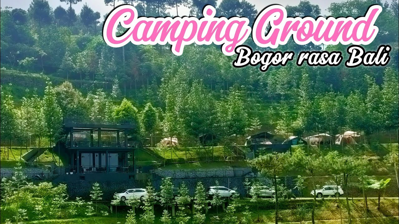 CAMPING GROUND HIDDEN GEM  || BOGOR RASA UBUD BALI || WAJIB KESINI || KAMPOENG AWAN