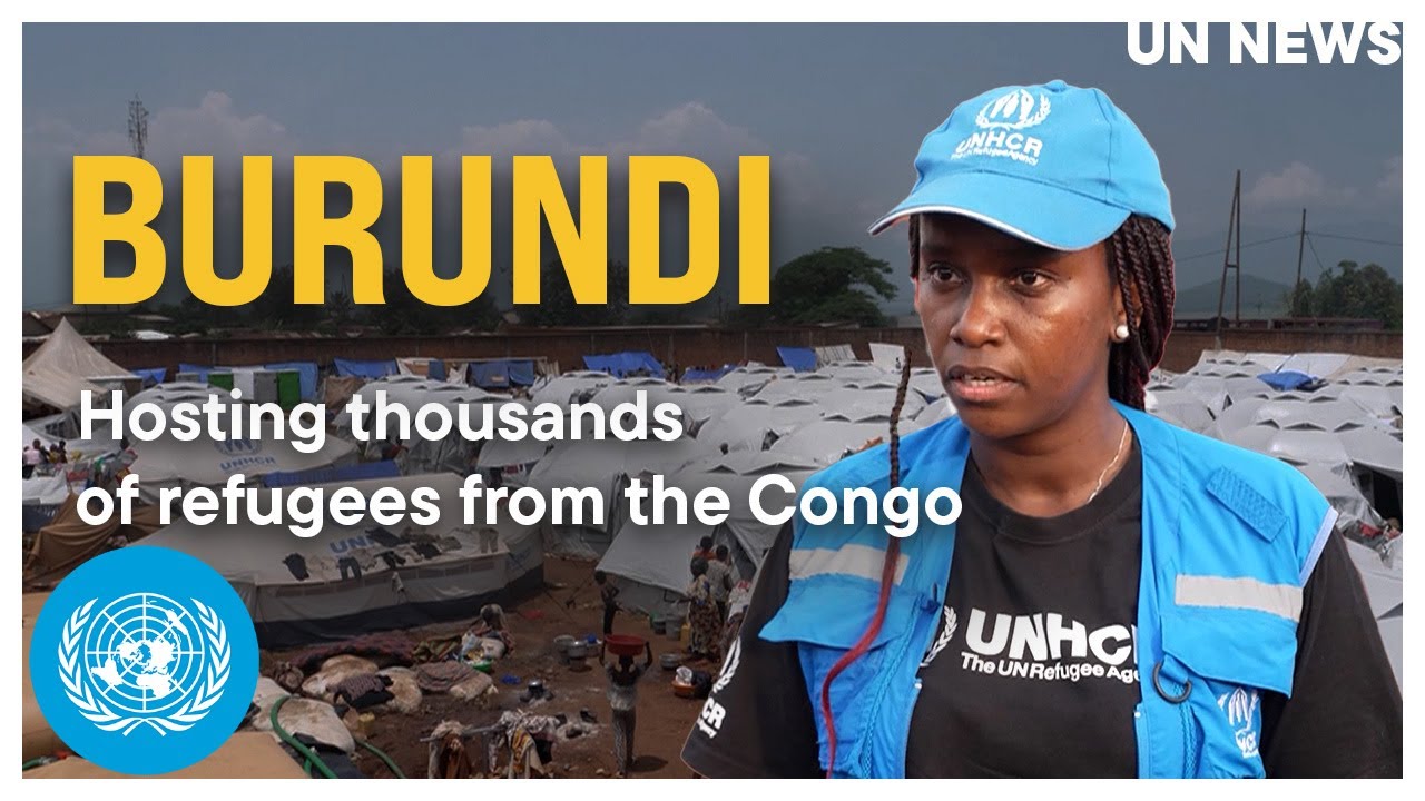 Congolese refugees flee to Burundi | United Nations