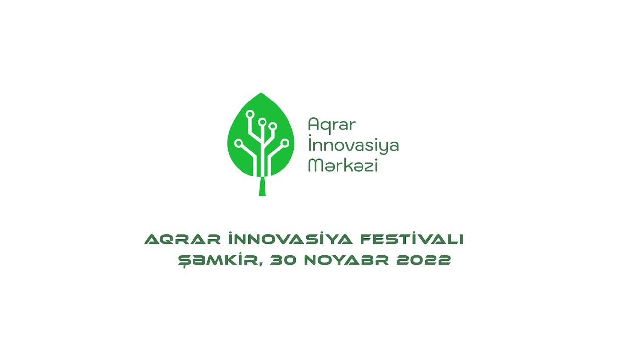Aqrar İnnovasiya Festivalı - Şəmkir rayonu