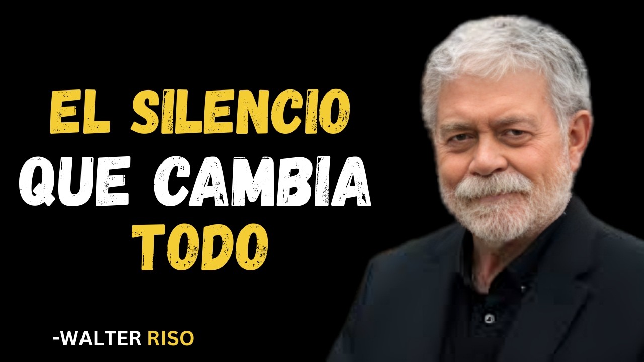 El Silencio Que Lo Cambia Todo 💔🔥 | Cómo Recuperar Tu Poder y Autoestima | Walter Riso