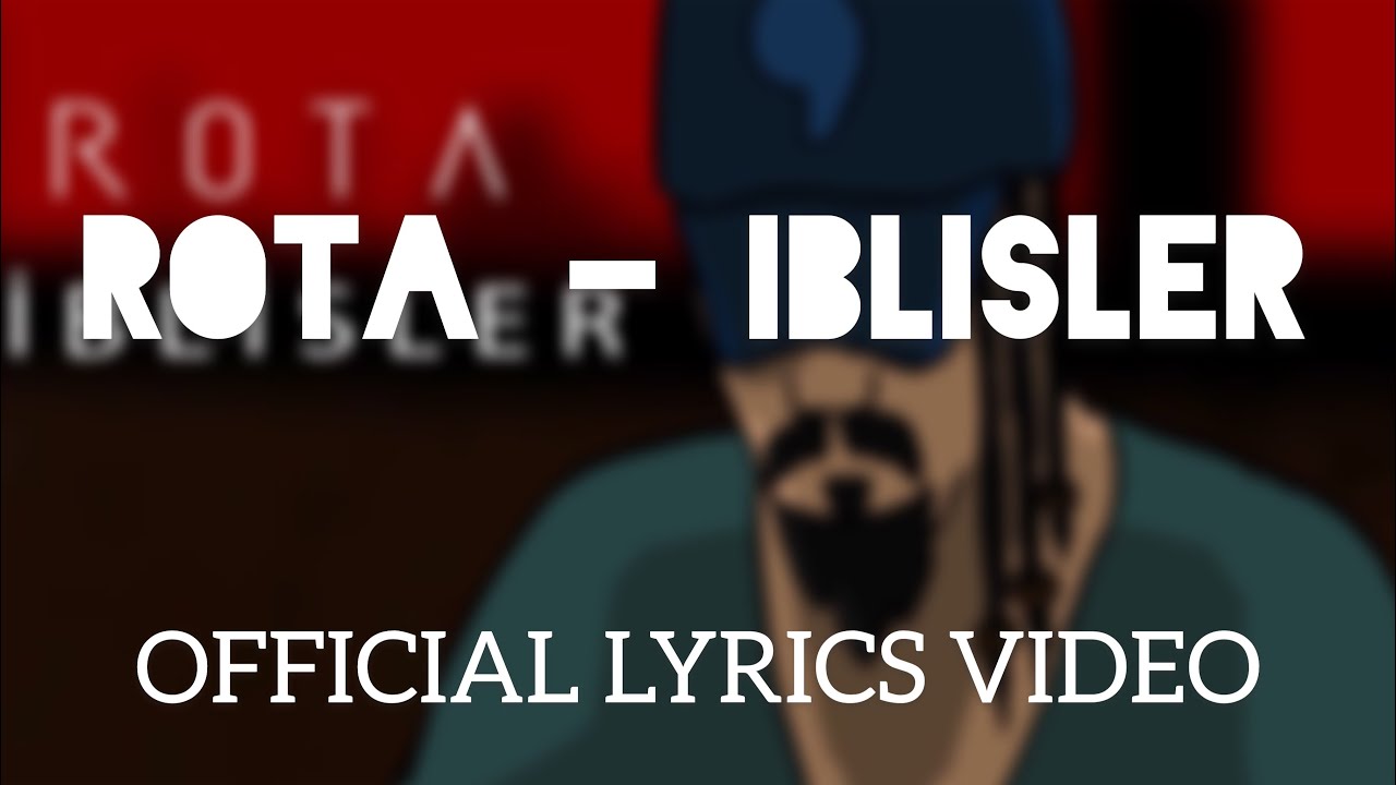 Rota - İblisler(Official Lyrics Video)