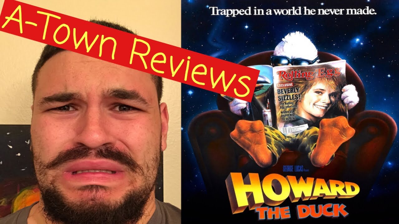A-Town Reviews Howard The Duck- Movie Review