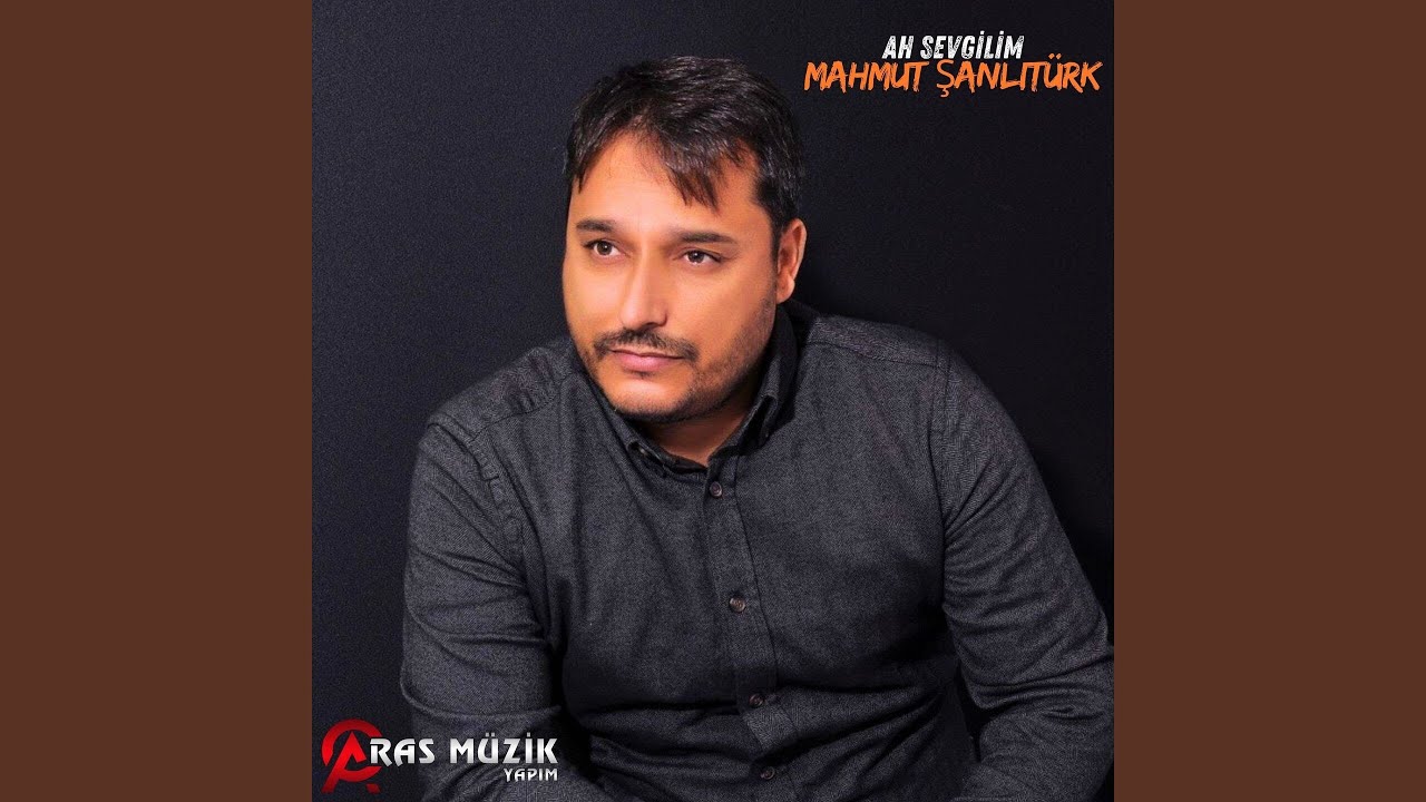 Ah Sevgilim
