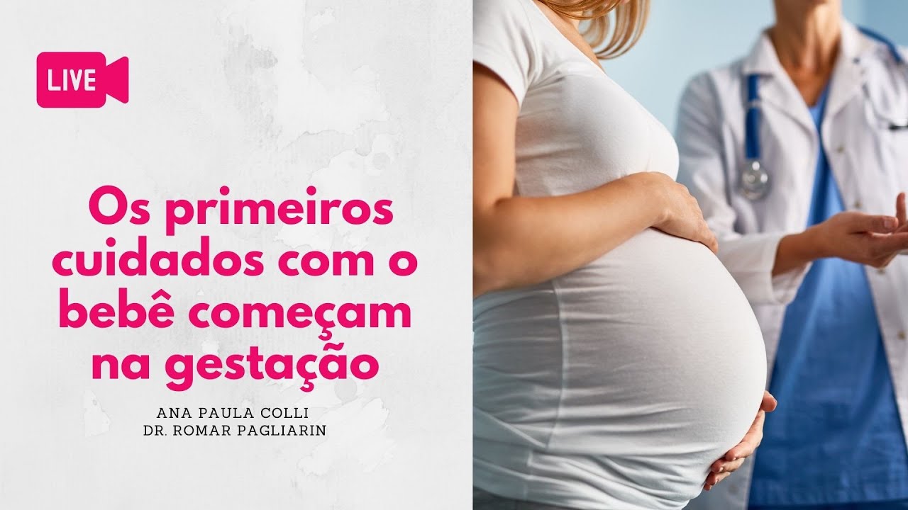 Os primeiros cuidados com o bebê começam na gestação