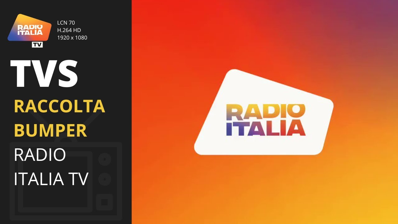 RACCOLTA BUMPER / IDENT Radio Italia TV | CH 70 DTT