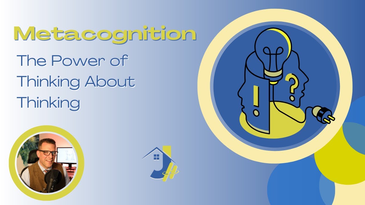 Metacognition   The Power of Thinking About Thinking