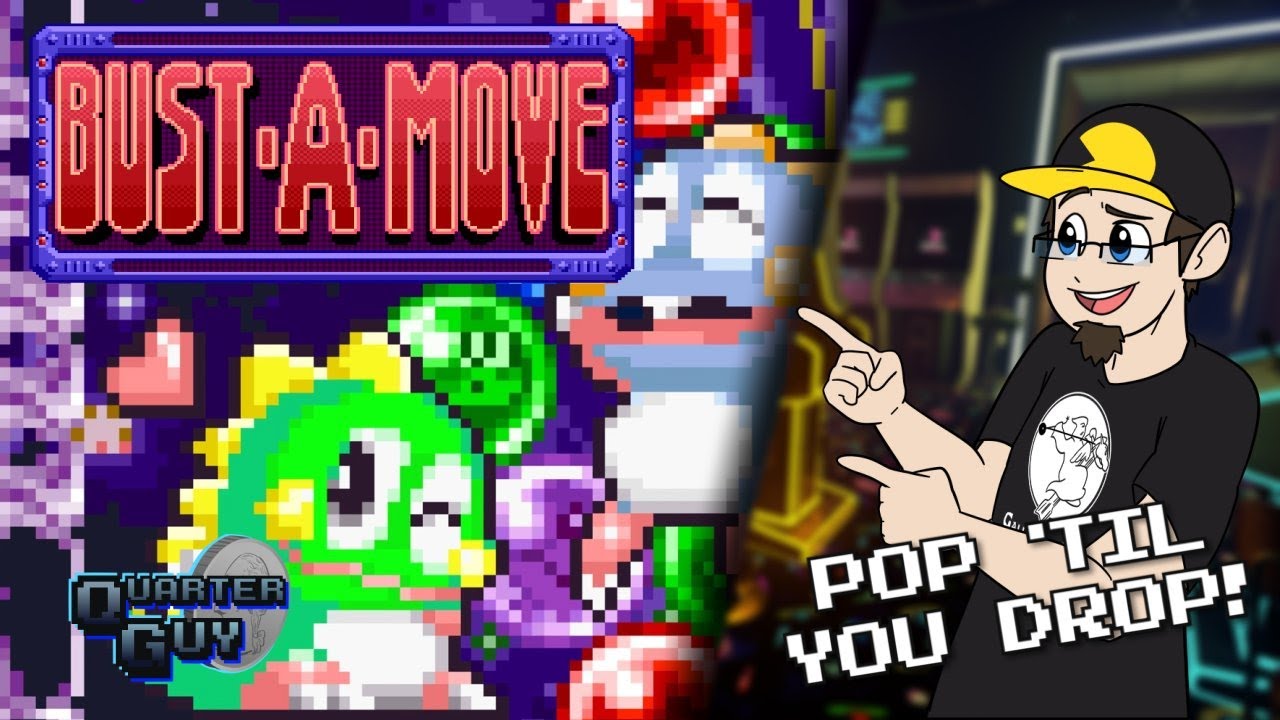 Bust-A-Move - QG @ The Arcade