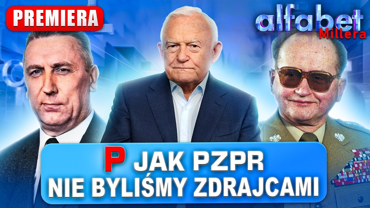 CZY PZPR W ŻYCIORYSIE TO POWÓD DO WSTYDU? | ALFABET MILLERA
