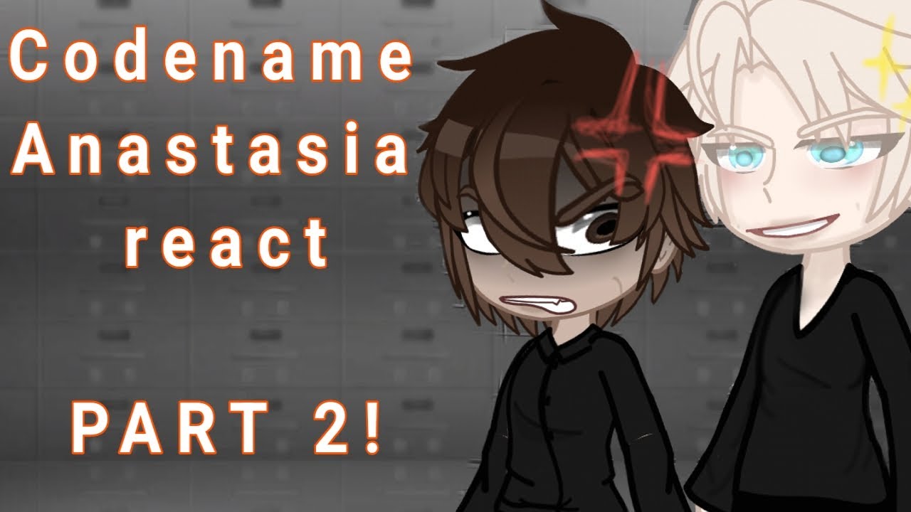 Codename anastasia react | part 2 !! | goofy 🤪 | fart |