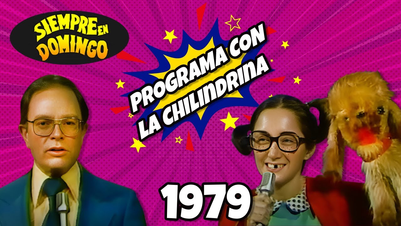 La Chilindrina en Siempre en Domingo 1979