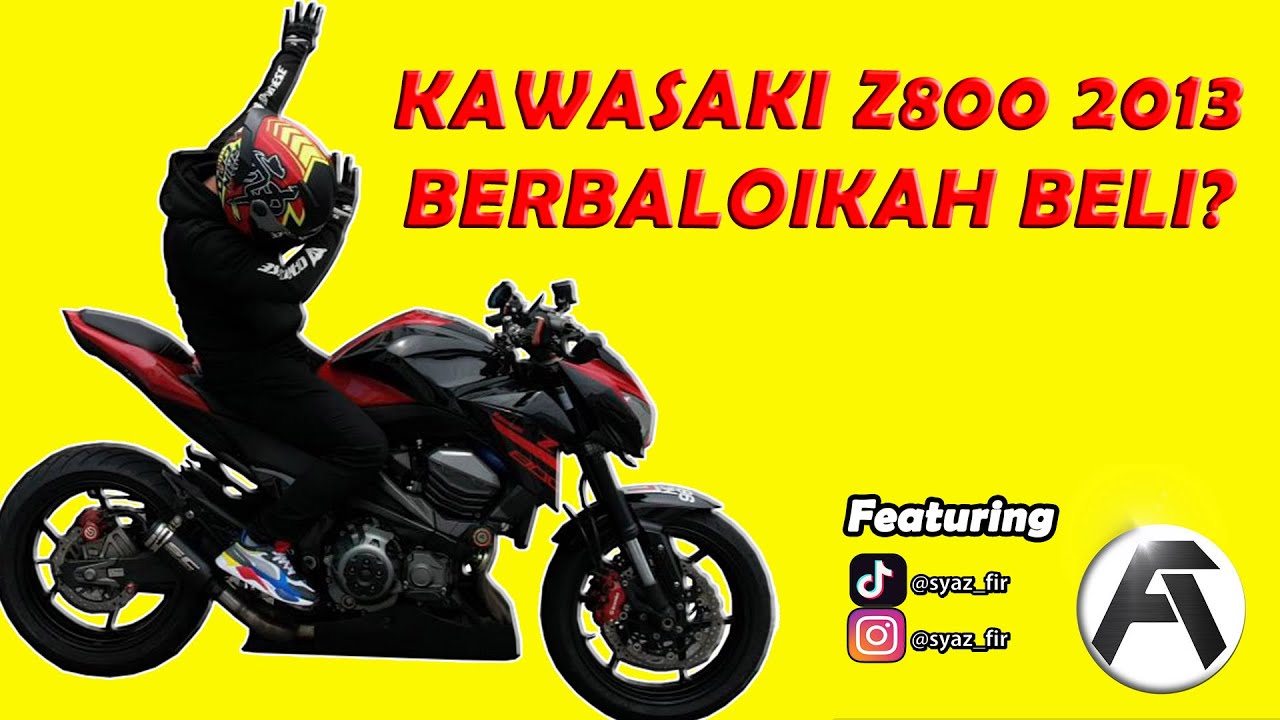 Kawasaki Z800 Review Malaysia |Berbaloikah? | Vlog E100