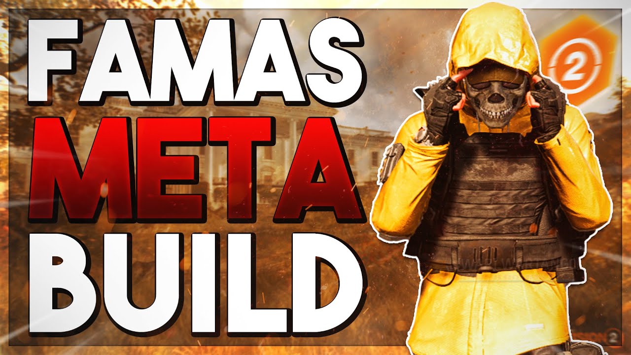 *THIS BURST DAMAGE WILL MELT EVERYTHING* The Division 2 - Famas Meta Build & Gameplay