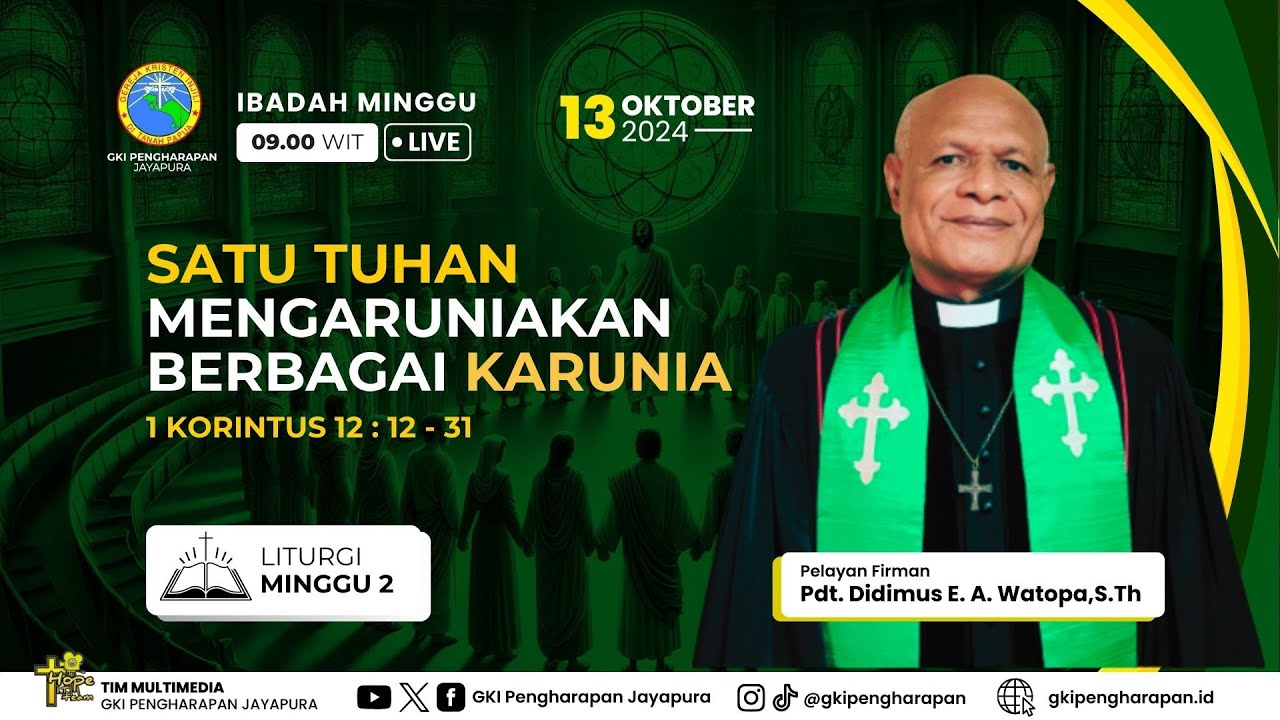 (13 OKTOBER 2024) IBADAH MINGGU JAM 09.00 WIT