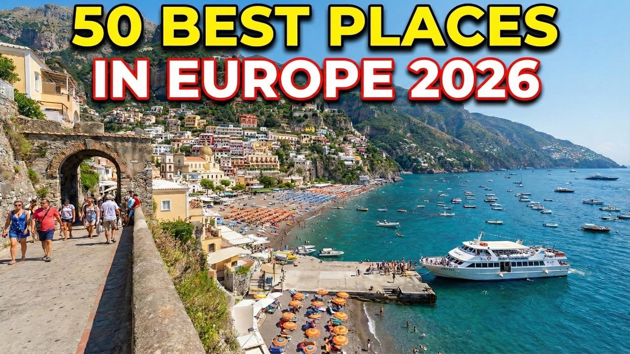50 Most Beautiful Places in Europe to Visit in 2026 | Bucket List Travel Destinations