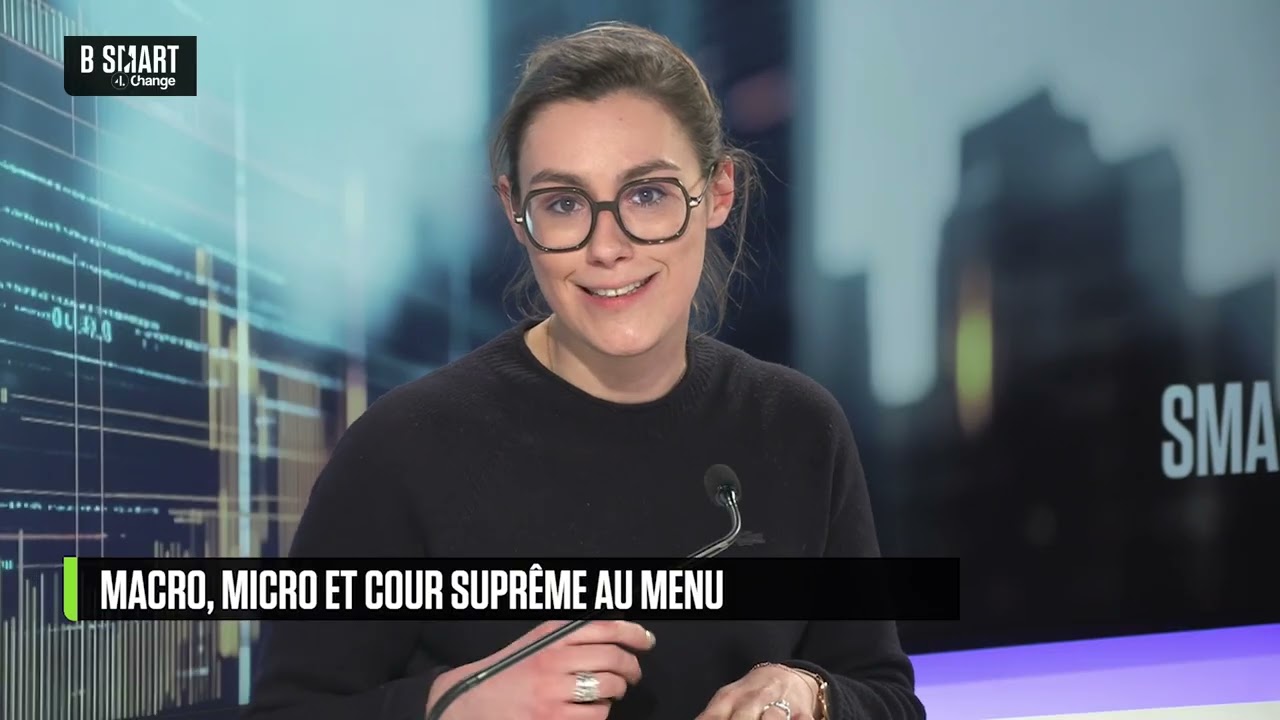 SMART BOURSE - Vendredi chargé, tant sur la macro que la micro !