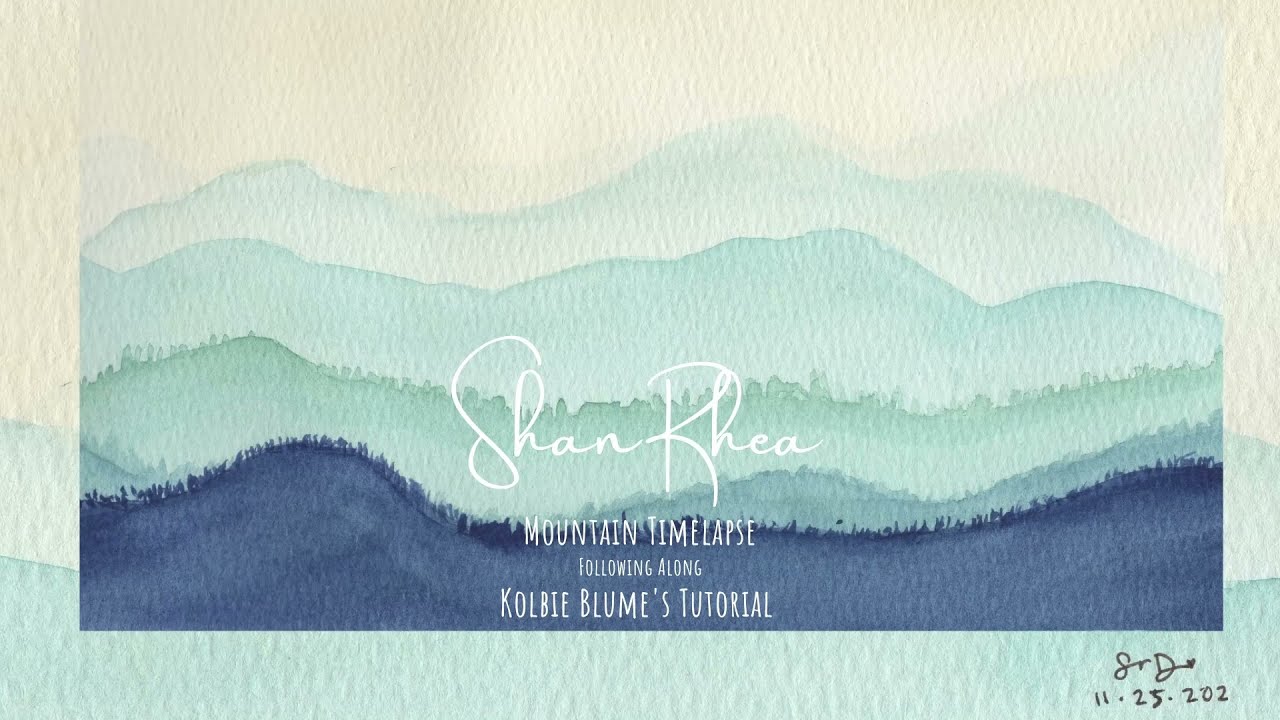 Watercolor Mountain Timelapse Following Along Kolbie Blume's Tutorial