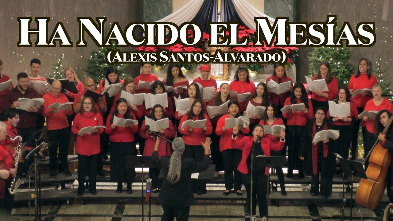 Ha Nacido el Mesías (Alexis Santos–Alvarado)