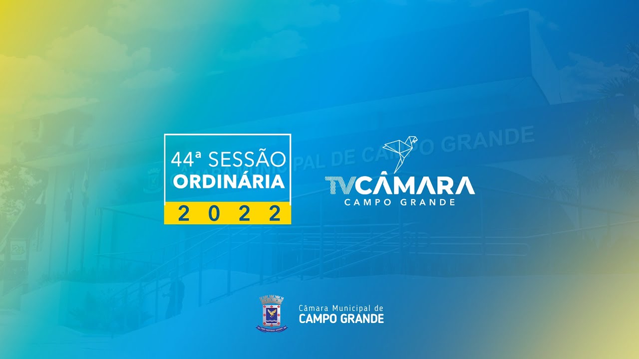 44ª Sessão Ordinária de 2022