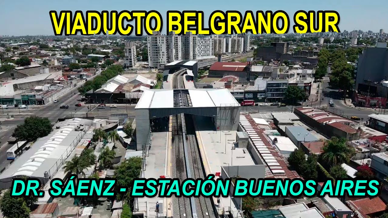 VIADUCTO LINEA BELGRANO SUR A CONSTITUCIÓN-RECORRIMOS ESTACIÓN SAENZ Y ESTACIÓN BUENOS AIRES ELEVADA