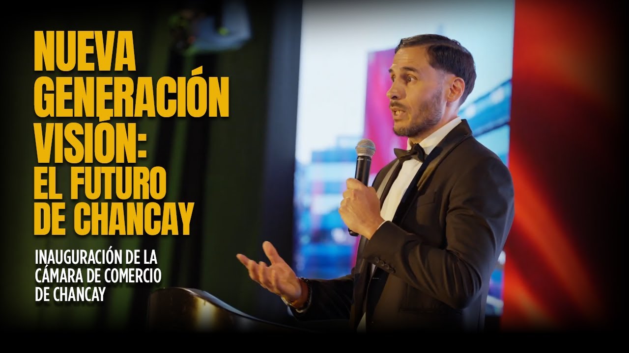 🌟 Presentaci&oacute;n Oficial: C&aacute;mara de Comercio de Chancay 🚢 | Mario Figueroa