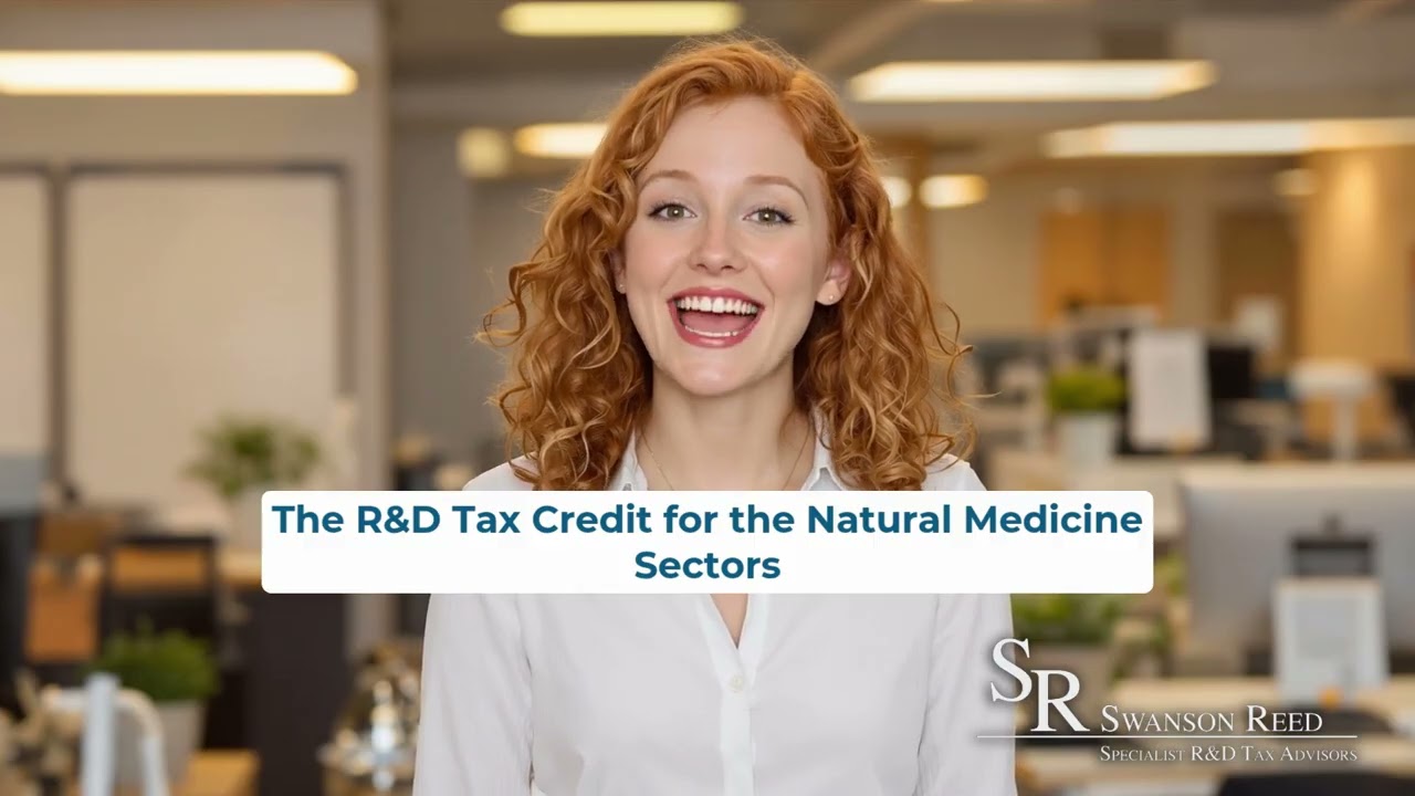 The R&D Tax Credit for the Natural Medicine Sectors