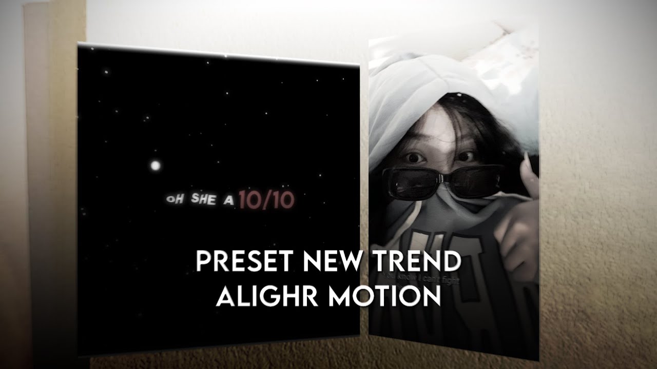 PRESET NEW TREND ALIGHT MOTION || angelry