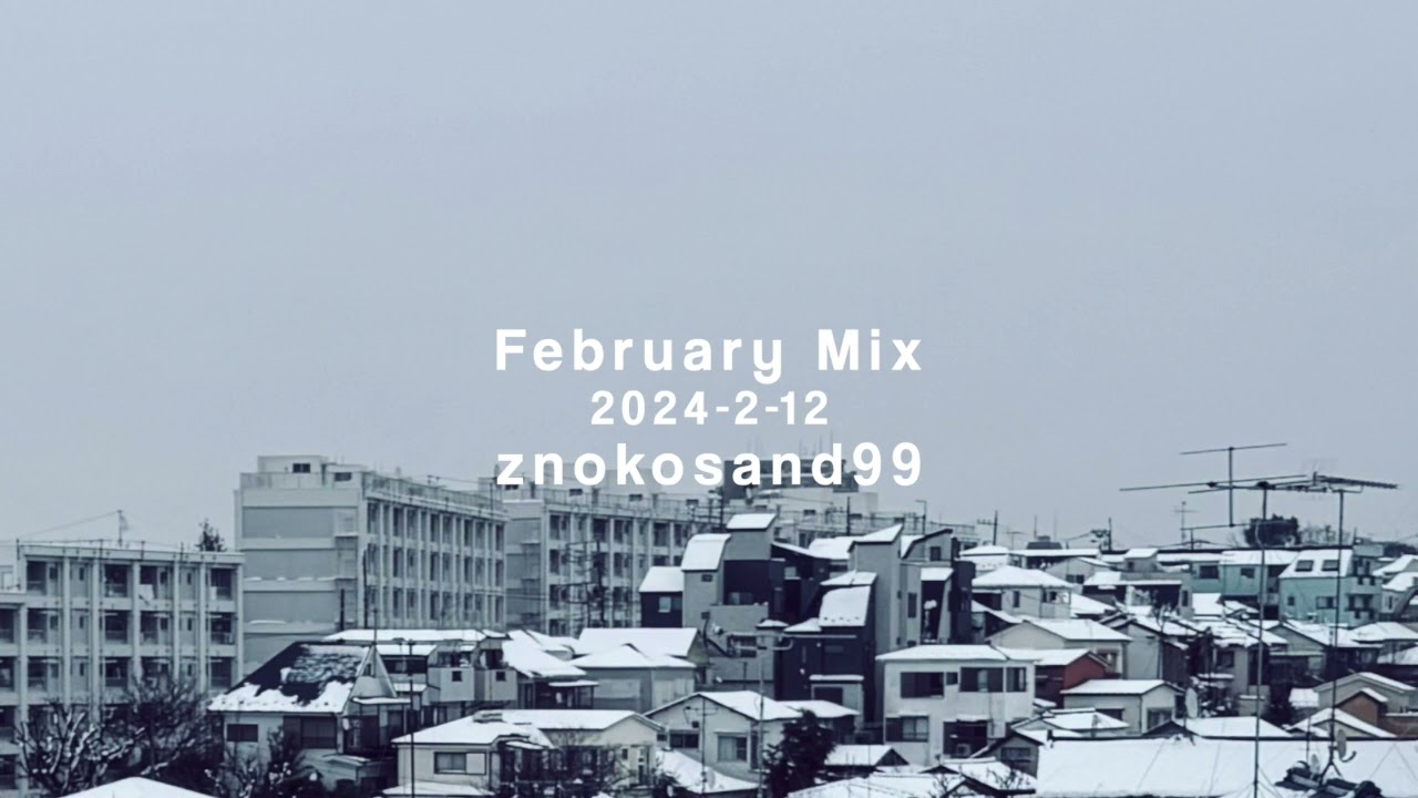 February Dub Techno to Deep House Mix / znokosand99