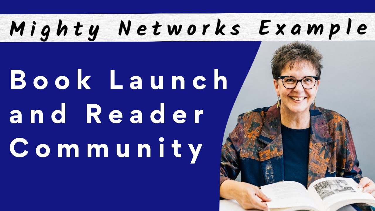 [Out of date] Book Launch & Reader Community with a Mighty Network &ndash; Mighty Networks Example