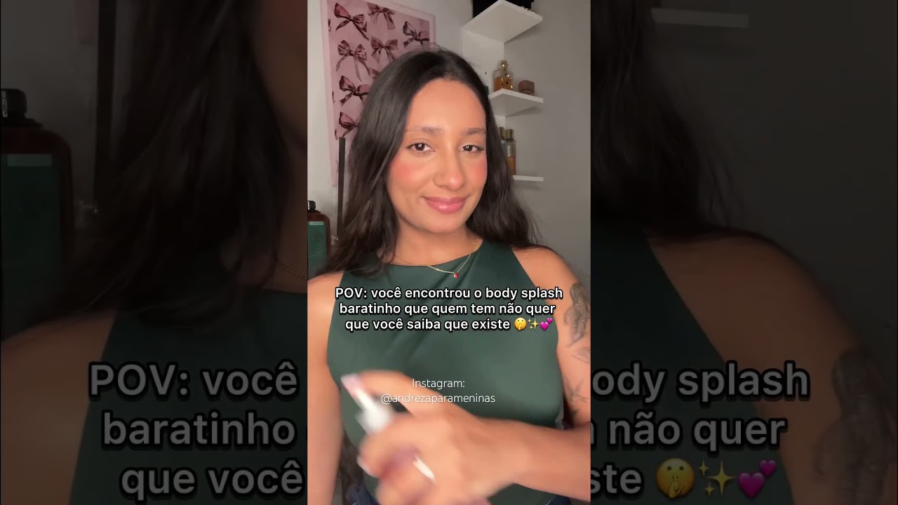 Body splash baratinho que quem tem n&atilde;o quer que voc&ecirc; saiba que existe