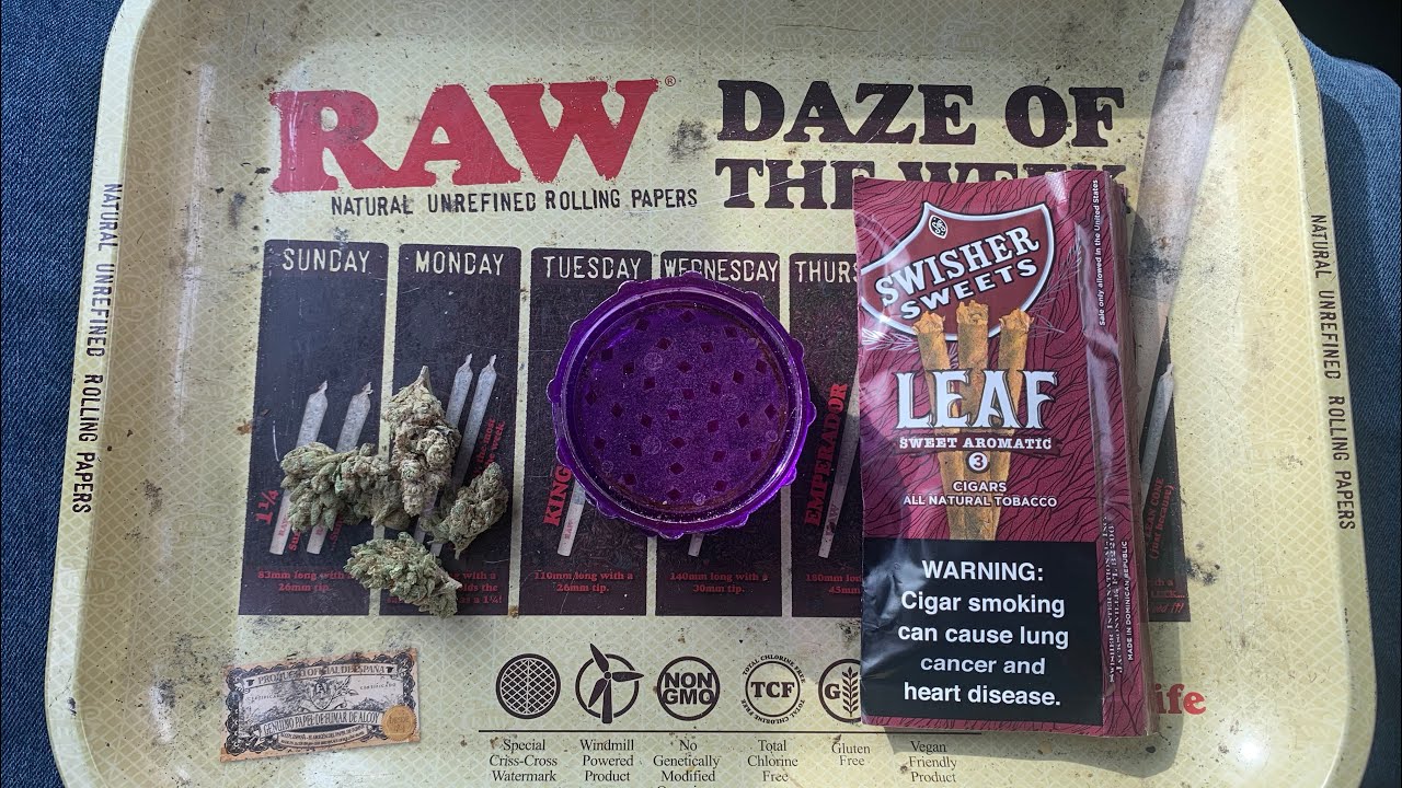 How to Roll a Swisher Sweet *LEAF*