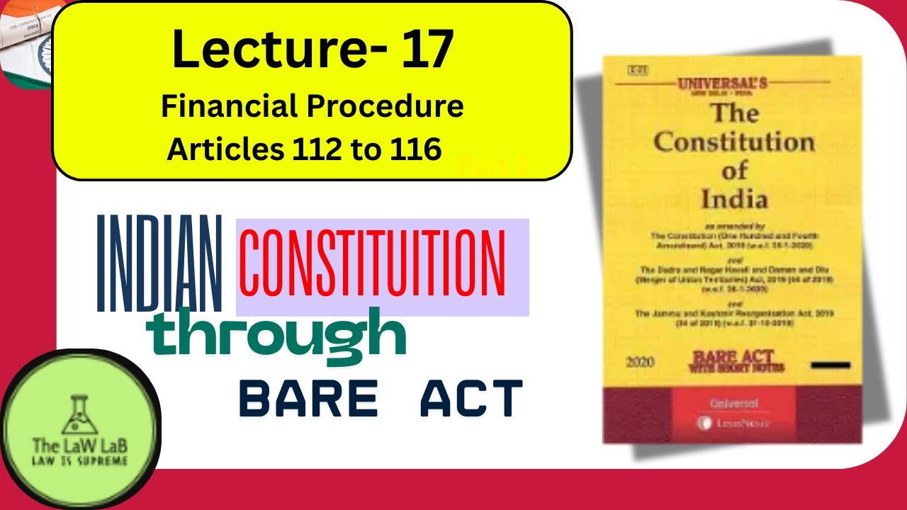 Articles 112–116 Explained | Financial Procedure | @The LAW LAB