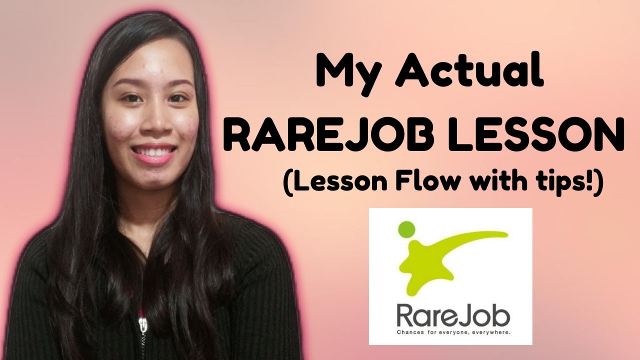(#17) RAREJOB: MY ACTUAL LESSON | LESSON FLOW AND TIPS (MUST WATCH FOR NEW TUTORS)