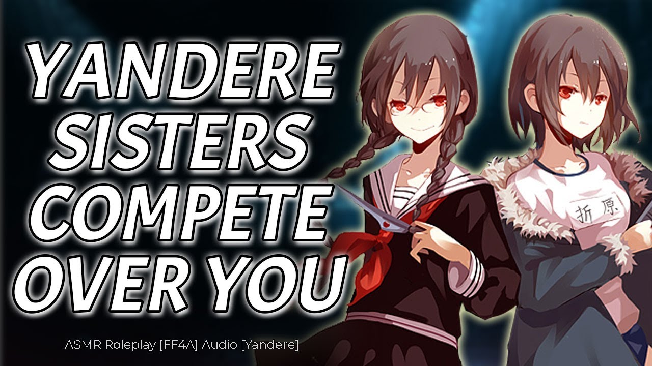 Twin Sisters Compete Over You при участии Atom Heart Audios | Yandere ASMR Roleplay [FF4A]
