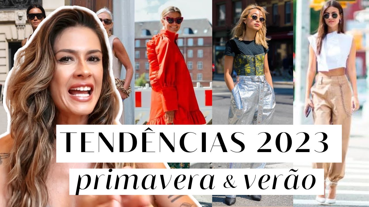 TEND&Ecirc;NCIAS VER&Atilde;O 2023 - MODA SS23