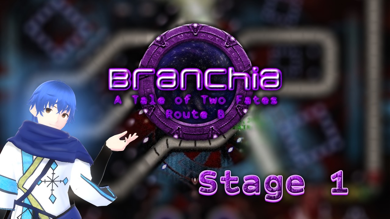 Branchia: A Tale of Two Fates (Route B) - Stage 1: Feels Good to be Home